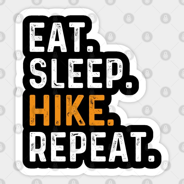 Eat Sleep Hike Repeat Sticker by DragonTees